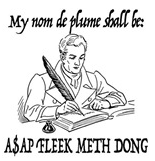 A$AP fleek meth dong