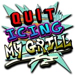 quit-icing-my-grill-90s-shirt