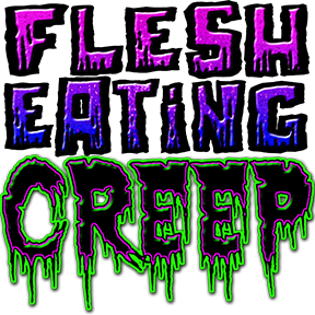 Flesh eating creep
